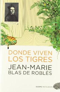 Portada del libro DONDE VIVEN LOS TIGRES