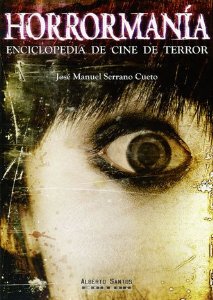 Portada del libro HORRORMANIA: ENCICLOPEDIA DE CINE DE TERROR