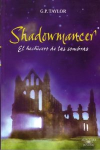 SHADOWMANCER, EL HECHICERO DE LAS SOMBRAS