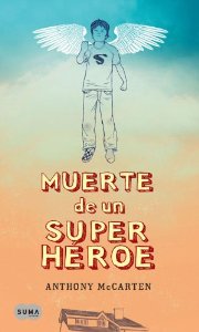 Portada del libro MUERTE DE UN SUPERHÉROE