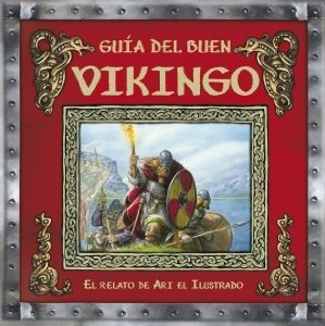 Portada de GUÍA DEL BUEN VIKINGO. EL RELATO DE ARI EL ILUSTRADO