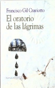 Portada del libro EL ORATORIO DE LAS LÁGRIMAS