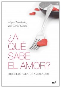 Portada del libro ¿A QUÉ SABE EL AMOR?