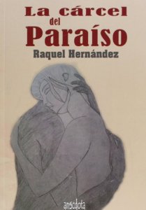 LA CÁRCEL DEL PARAÍSO