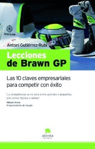 Portada de LECCIONES DE BRAWN GP: LAS 10 CLAVES EMPRESARIALES PARA COMPETIR CON ÉXITO