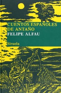 Portada del libro CUENTOS ESPAÑOLES DE ANTAÑO