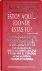 Portada del libro ESTOY AQUÍ… ¿DÓNDE ESTÁS TÚ?