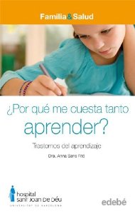 Portada del libro ¿POR QUÉ ME CUESTA TANTO APRENDER?