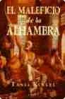 Portada del libro EL MALEFICIO DE LA ALHAMBRA