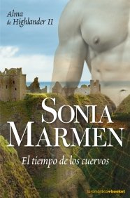 Portada del libro EL TIEMPO DE LOS CUERVOS (ALMA DE HIGHLANDER II)