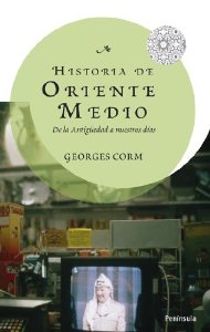 Portada del libro HISTORIA DE ORIENTE MEDIO. DE LA ANTIGÜEDAD A NUESTROS DÍAS