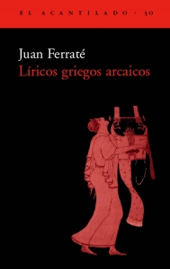 Portada de LÍRICOS GRIEGOS ARCAICOS