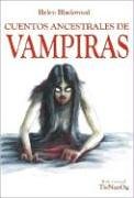 Portada del libro CUENTOS ANCESTRALES DE VAMPIRAS