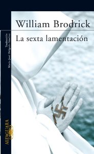 Portada del libro LA SEXTA LAMENTACIÓN