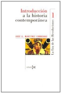 Portada del libro INTRODUCCIÓN A LA HISTORIA CONTEMPORÁNEA I