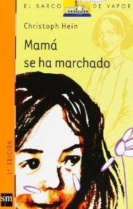 Portada del libro MAMÁ SE HA MARCHADO