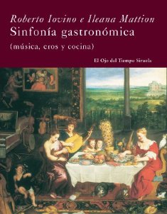 Portada de SINFONÍA GASTRONÓMICA (MÚSICA, EROS Y COCINA)