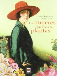 Portada de LAS MUJERES QUE AMAN LAS PLANTAS