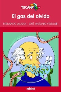 Portada del libro EL GAS DEL OLVIDO