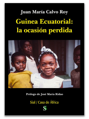 Portada del libro GUINEA ECUATORIAL: LA OCASIÓN PERDIDA