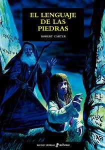 Portada del libro EL LENGUAJE DE LAS PIEDRAS