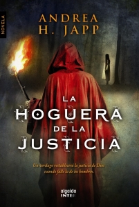 Portada del libro LA HOGUERA DE LA JUSTICIA