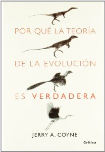 Portada de POR QUÉ LA TEORÍA DE LA EVOLUCIÓN ES VERDADERA