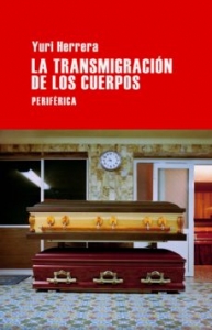 Portada del libro LA TRANSMIGRACIÓN DE LOS CUERPOS