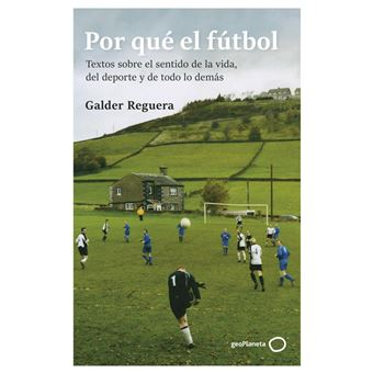 Portada de POR QUÉ EL FÚTBOL