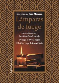 Portada del libro LÁMPARAS DE FUEGO. DE LAS ESCRITURAS Y LA SABIDURÍA DEL MUNDO