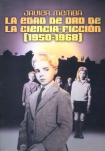 Portada del libro EDAD DE ORO DE LA CIENCIA-FICCIÓN (1950-1968)