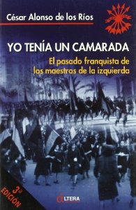 Portada del libro YO TENÍA UN CAMARADA