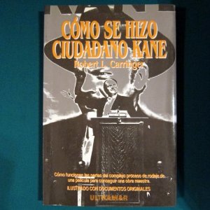 Portada del libro CÓMO SE HIZO CIUDADANO KANE