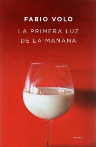 Portada del libro LA PRIMERA LUZ DE LA MAÑANA