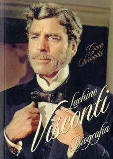 Portada del libro LUCHINO VISCONTI. BIOGRAFIA