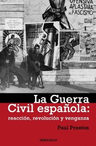 Portada del libro LA GUERRA CIVIL ESPAÑOLA. REACCIÓN, REVOLUCIÓN Y VENGANZA