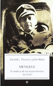 Portada de MENGELE. EL MÉDICO DE LOS EXPERIMENTOS DE HITLER