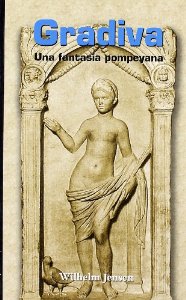 Portada del libro GRADIVA: UNA FANTASÍA POMPEYANA