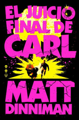 Portada de EL JUICIO FINAL DE CARL (CARL EL MAZMORRERO #2)