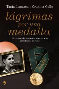 Portada del libro LÁGRIMAS POR UNA MEDALLA