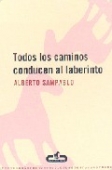 Portada del libro TODOS LOS CAMINOS CONDUCEN AL LABERINTO