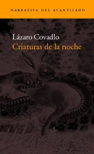 Portada del libro CRIATURAS DE LA NOCHE