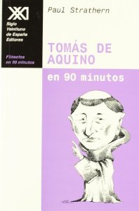 TOMÁS DE AQUINO EN 90 MINUTOS