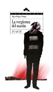 Portada del libro LA VERGUENZA DEL MASTÍN