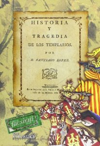 Portada de HISTORIA Y TRAGEDIA DE LOS TEMPLARIOS