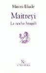 Portada de MAITREYI: LA NOCHE BENGALÍ