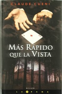 Portada del libro MÁS RÁPIDO QUE LA VISTA