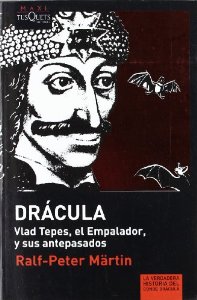 Portada del libro DRÁCULA. VLAD TEPES, EL EMPALADOR, Y SUS ANTEPASADOS