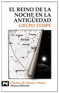 Portada del libro EL REINO DE LA NOCHE EN LA ANTIGÜEDAD