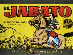 Portada del libro EL JABATO: EN PODER DE LOS PARTHOS Y OTRAS AVENTURAS (50º ANIVERSARIO)